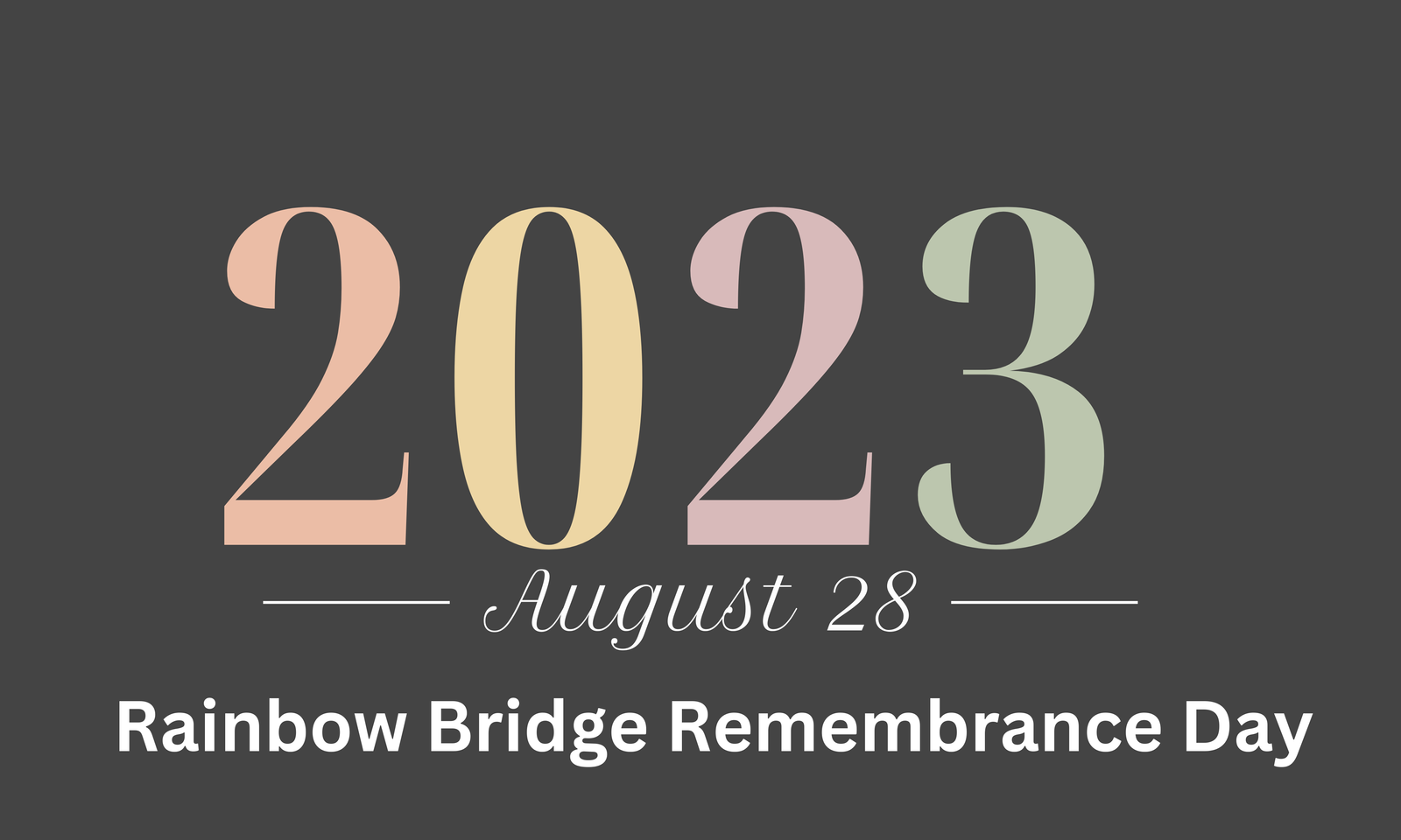 Remembering Our Beloved Pets on Rainbow Bridge Remembrance Day